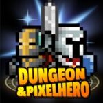 Dungeon x Pixel Hero Mod Apk