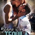 Download Ebook Blame it on the Tequila Free Epub by Fiona Cole