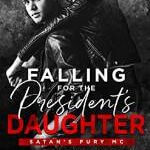 Falling for the President’s Daughter Free Epub by L. Wilder