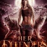 Download Ebook Her Defenders Free Epub by G. Bailey
