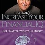 Rich Dad’s Increase Your Financial IQ Free Epub