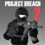 Project Breach 2 MOD APK CO-OP CQB FPS (Unlimited Money) Download